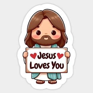 Jesus Loves You - Gifts with Christian quotes Sticker